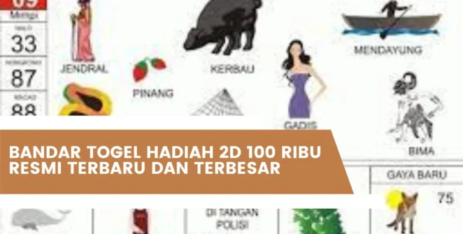Bandar Togel Hadiah 2D 100 Ribu Resmi Terbaru Dan Terbesar