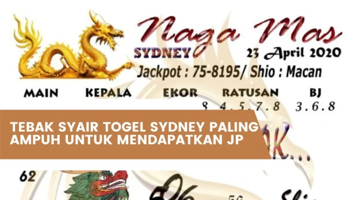 Tebak Syair Togel Sydney Paling Ampuh Untuk Mendapatkan JP