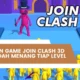 Cara Main Game Join Clash 3D Agar Mudah Menang Tiap Level