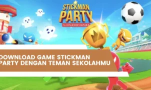 Download Game Stickman Party Dengan Teman Sekolahmu
